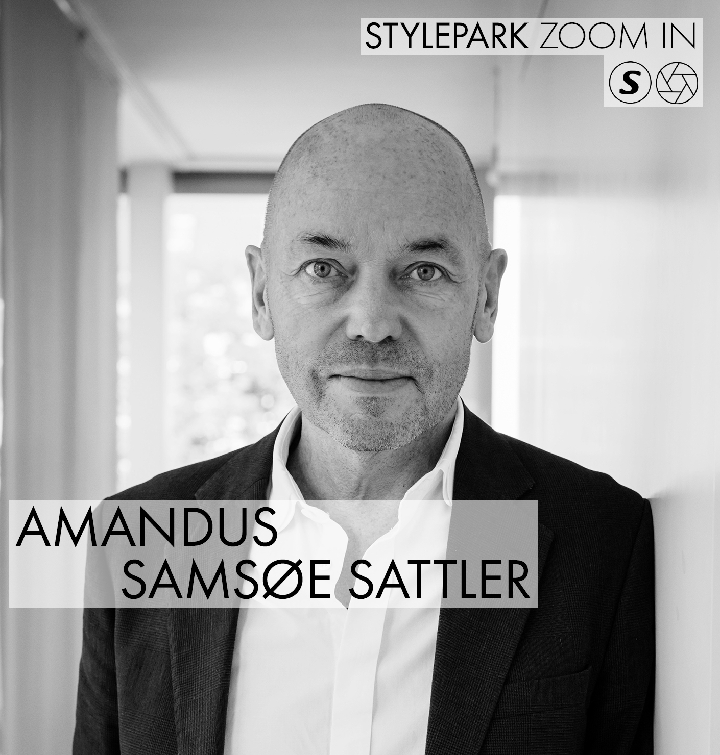 STYLEPARK ZOOM IN mit Amandus Samsøe Sattler