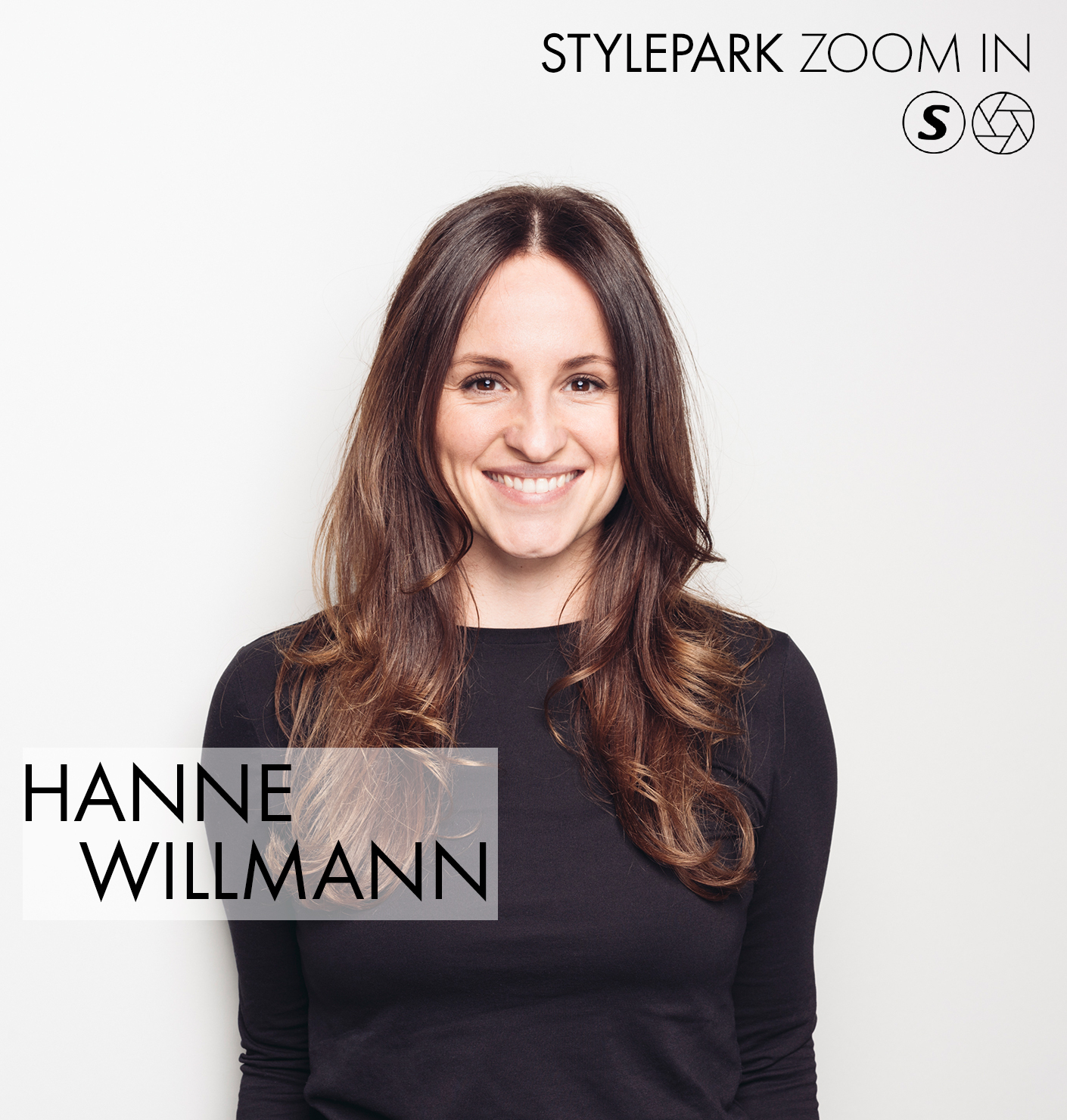 STYLEPARK ZOOM IN with Hanne Willmann