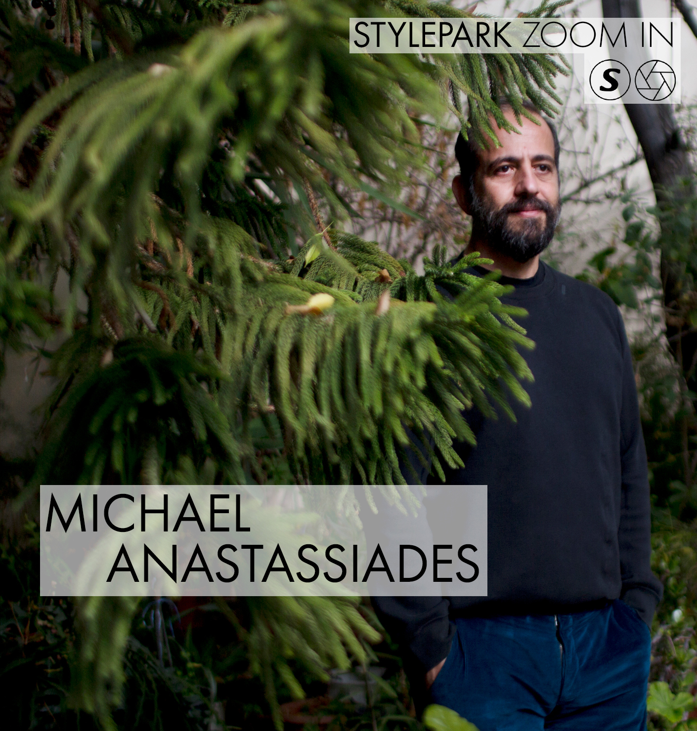 STYLEPARK ZOOM IN with Michael Anastassiades